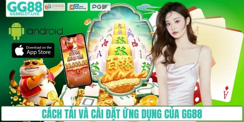 Cách tải và cài đặt ứng dụng của GG88