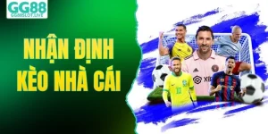 nhận định kèo nhà cái