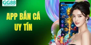 App Bắn Cá Uy Tín - Tiêu Chí Lựa Chọn Sân Chơi Uy Tín