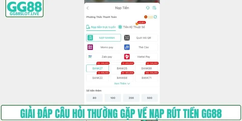 Giải đáp câu hỏi thường gặp về nạp rút tiền GG88