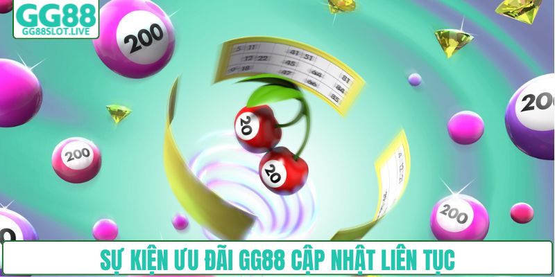 Sự kiện ưu đãi GG88 cập nhật liên tục
